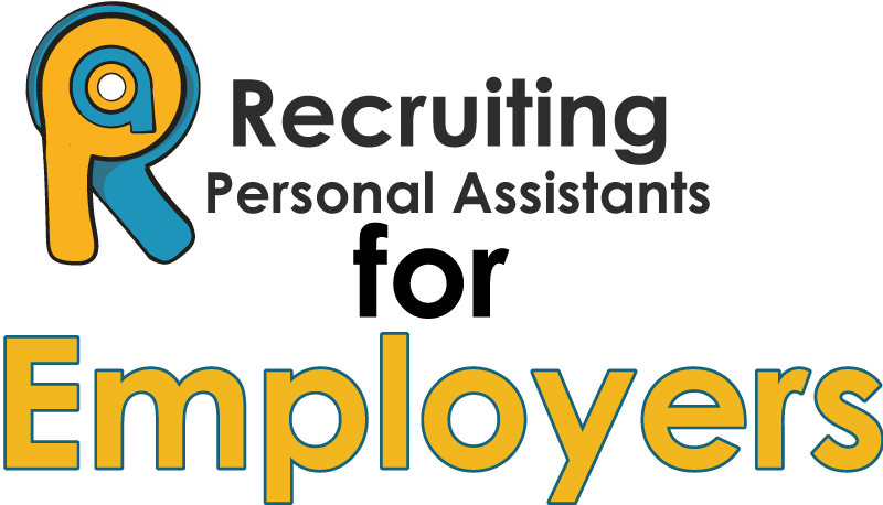 Recruiting Personal Assistants for Employers